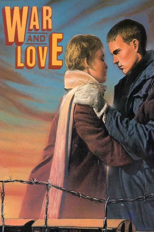 Movie poster for War and Love (1985)
