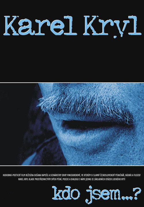 Movie poster for Karel Kryl – kto som? (2023)
