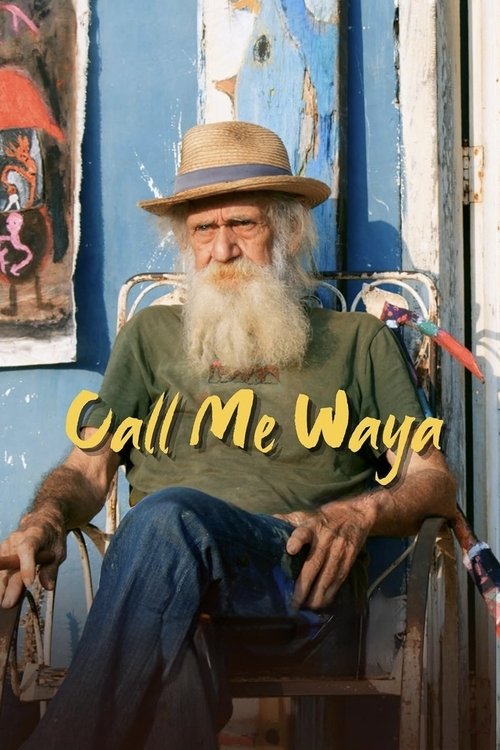 Movie poster for Call Me Waya (2025)