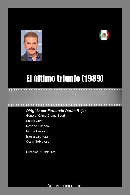 Movie poster for El último triunfo (1989)