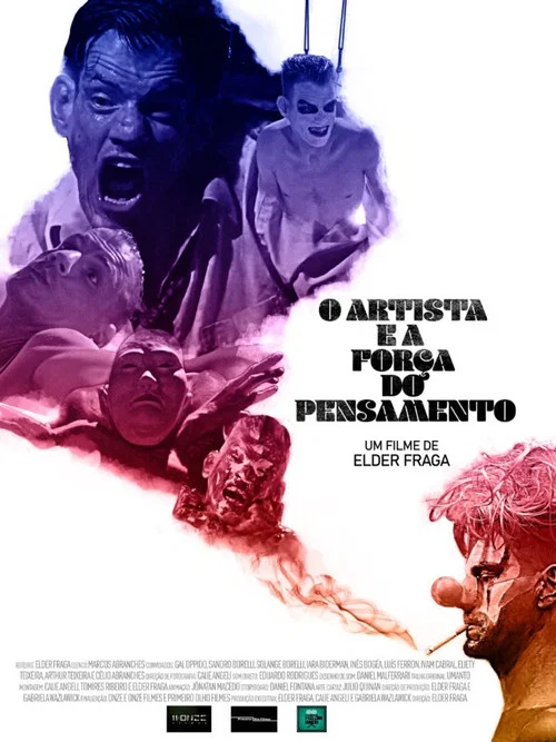 Movie poster for O Artista e a Força do Pensamento (2021)