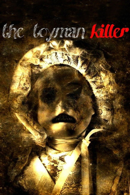 Movie poster for The Toyman Killer (2013)
