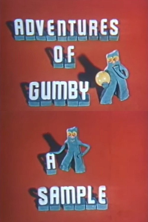 Movie poster for Adventures of Gumby: A Sample (2016)