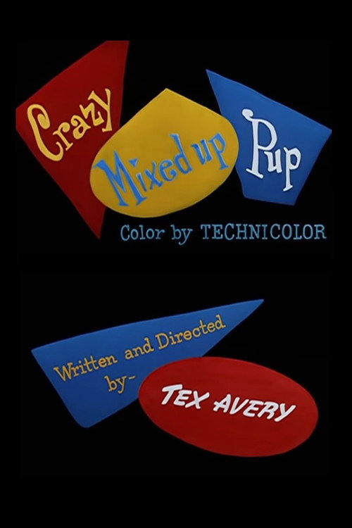 Movie poster for Crazy Mixed Up Pup (1955)