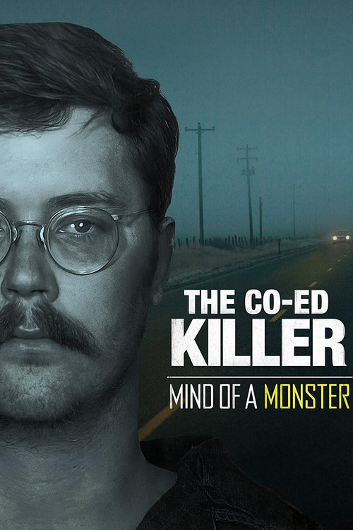 Movie poster for The Co-Ed Killer: Mind of a Monster (2021)