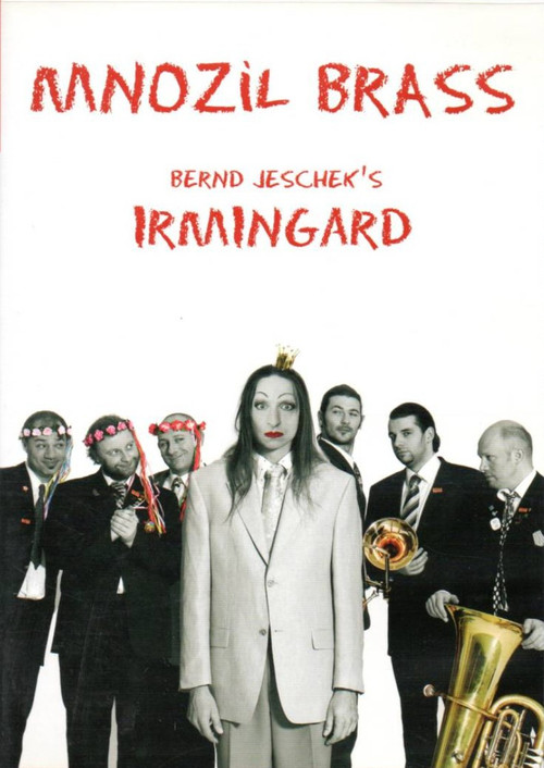 Movie poster for Mnozil Brass - Irmingard (2008)