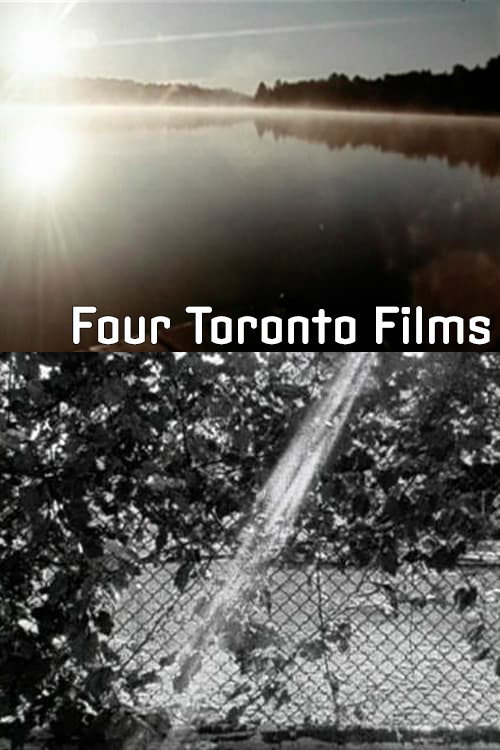 Movie poster for Four Toronto Films (2007)