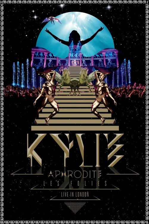 Movie poster for Kylie Minogue: Aphrodite Les Folies - Live in London (2011)