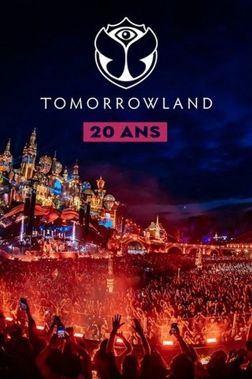 Movie poster for Tomorrowland : 20 ans d'émotions (2024)