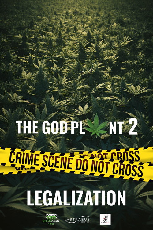 Movie poster for The God Plant 2: Legalization
