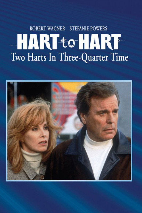 Movie poster for Hart to Hart: Two Harts in 3/4 Time (1995)