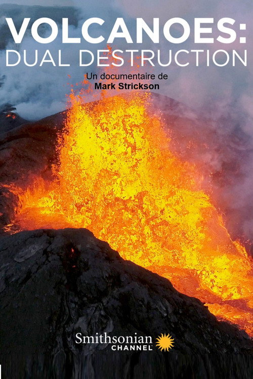 Movie poster for Volcanoes: dual destruction (2018)