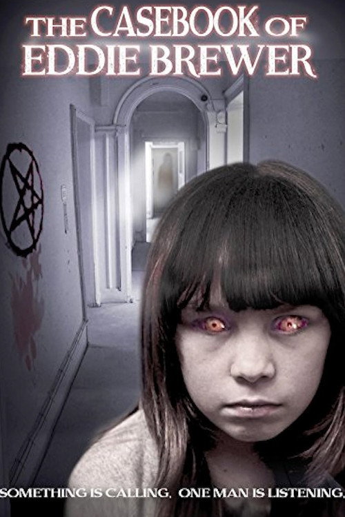 Movie poster for The Casebook of Eddie Brewer (2012)