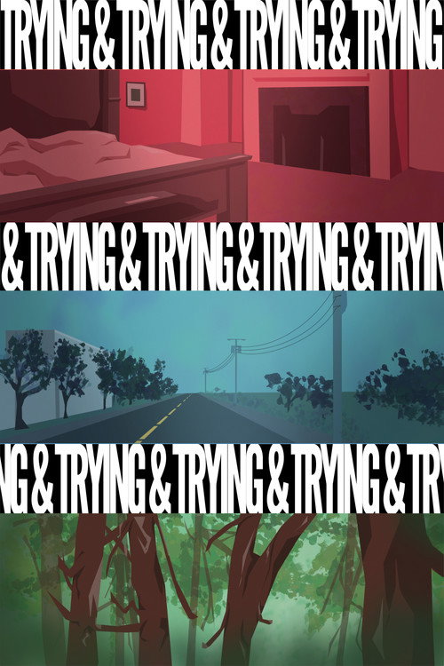 Movie poster for Trying and Trying (2025)