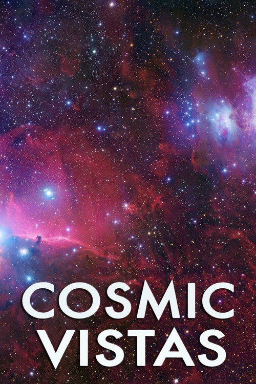 Series poster for Cosmic Vistas (2009)