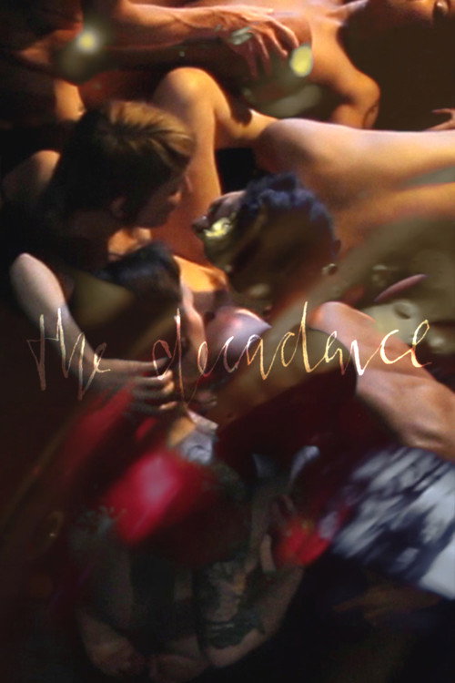 Movie poster for The Decadence (2015)