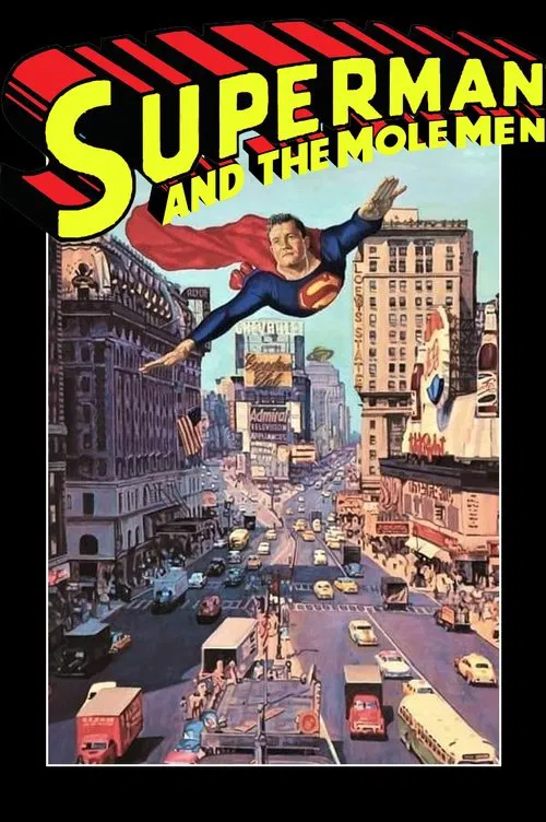 Movie poster for Superman and the Mole Men (1951)