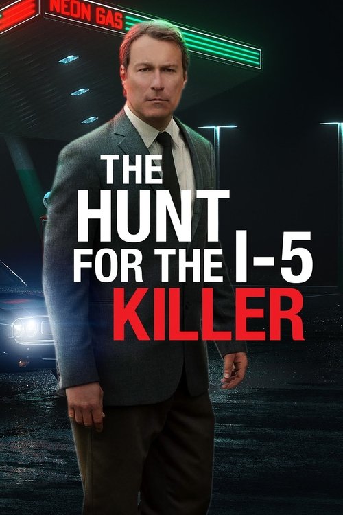 Movie poster for The Hunt for the I-5 Killer (2011)