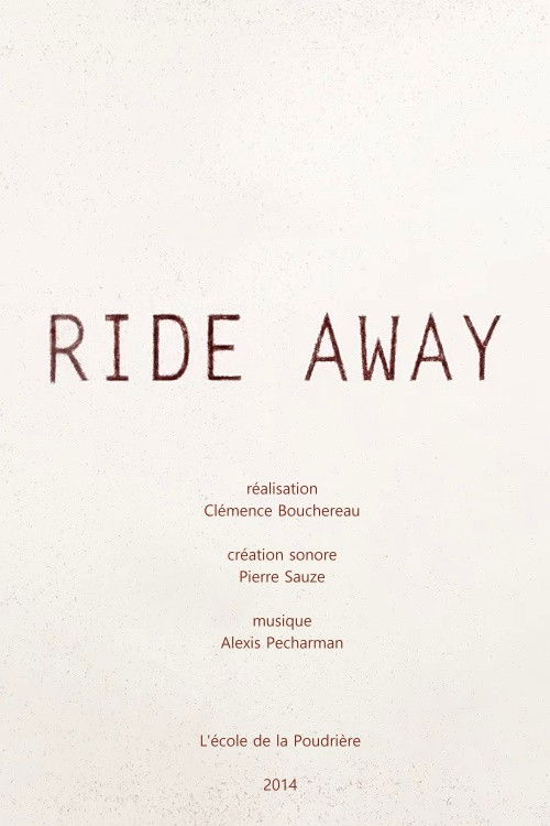 Movie poster for Ride away (2014)