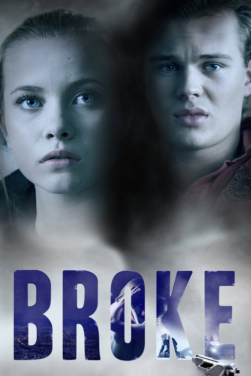 Movie poster for Broke (2017)