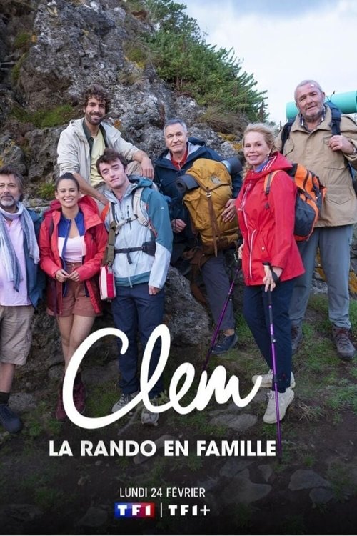 Movie poster for Clem : La rando en famille (2025)