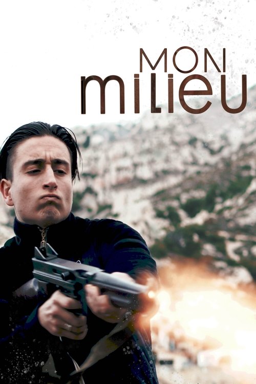 Movie poster for Mon Milieu (2024)