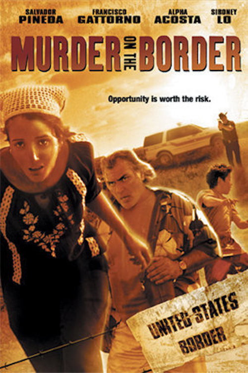 Movie poster for Murder on the Border (2005)