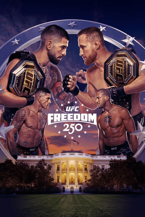 Movie poster for UFC Freedom 250: Topuria vs. Gaethje (2026)