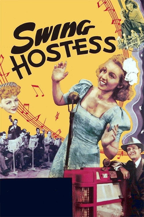Movie poster for Swing Hostess (1944)