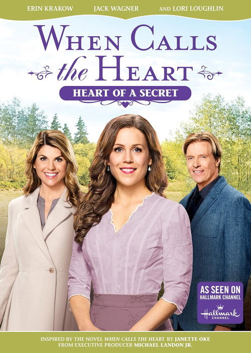 Movie poster for When Calls the Heart: Heart of a Secret (2017)