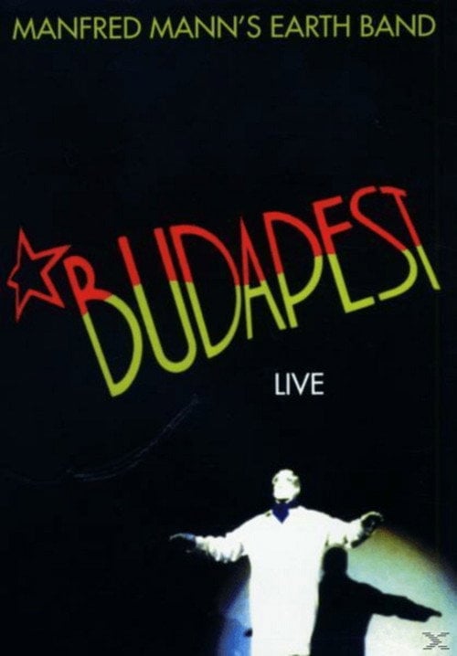 Movie poster for Manfred Mann's Earth Band - Live In Budapest (1983)