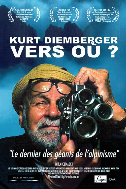 Movie poster for Kurt Diemberger - Verso Dove (2014)