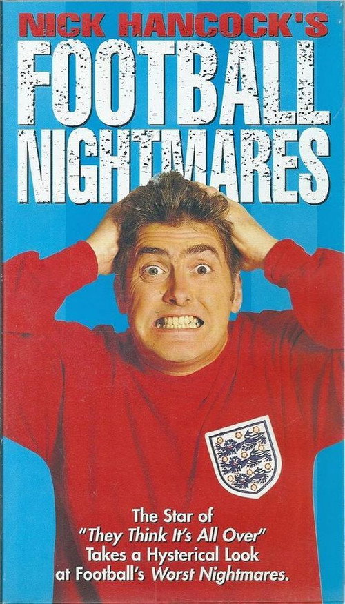 Movie poster for Nick Hancock's Football Nightmares (1996)