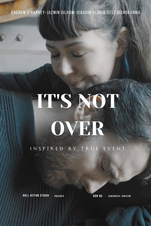 Movie poster for It's Not Over (2023)