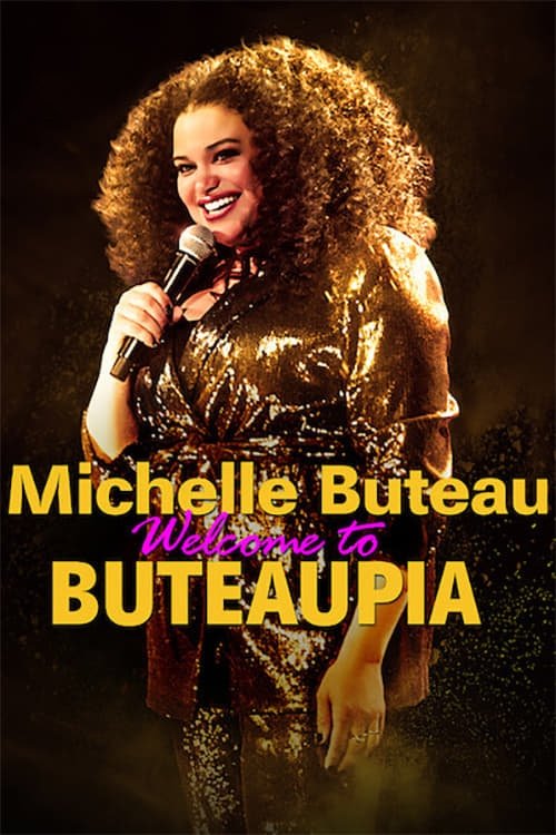 Movie poster for Michelle Buteau: Welcome to Buteaupia (2020)