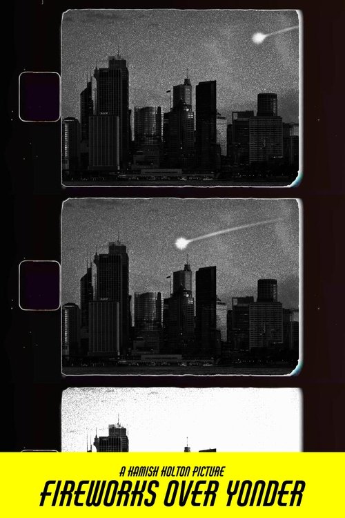 Movie poster for Fireworks Over Yonder (2026)