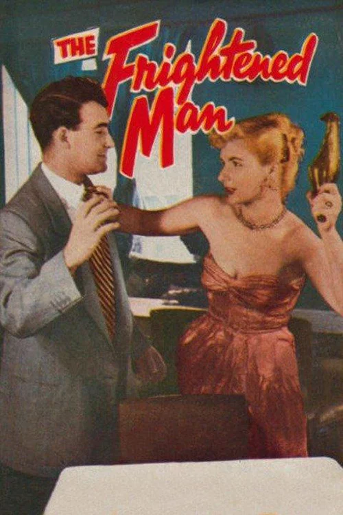 Movie poster for The Frightened Man (1952)