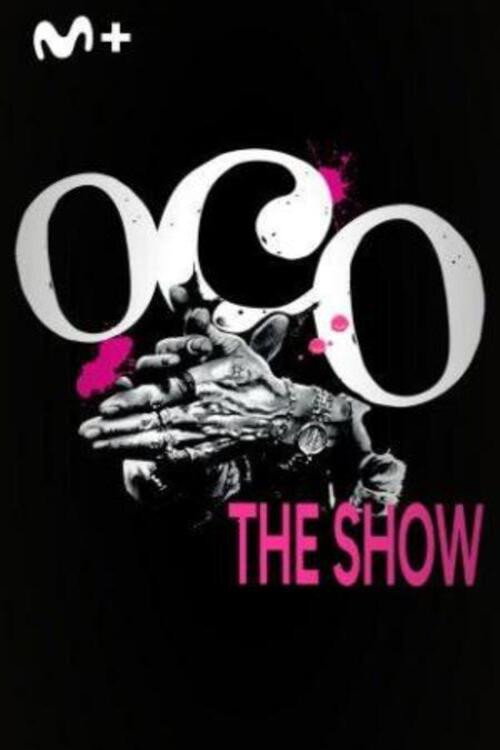 Movie poster for Oco, The Show (2024)