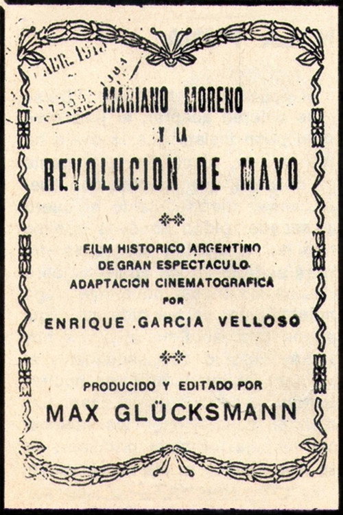 Movie poster for Mariano Moreno y la Revolución de Mayo (1915)