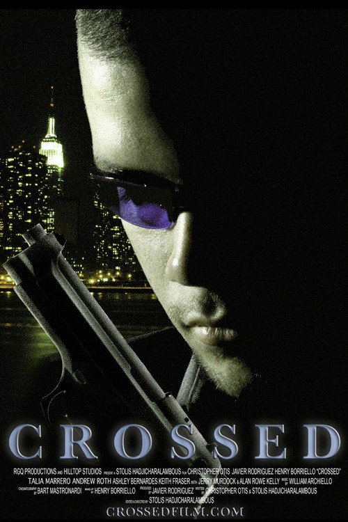 Movie poster for Crossed (2008)