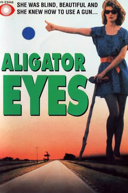 Movie poster for Alligator Eyes (1990)