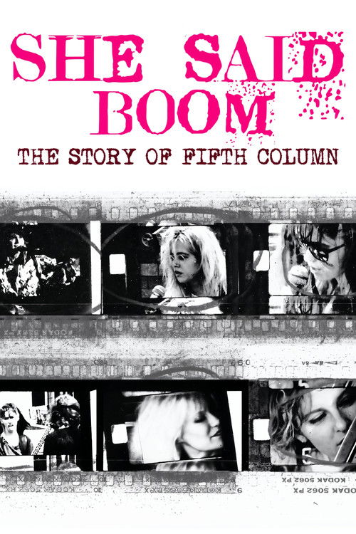 Movie poster for She Said Boom: The Story of Fifth Column (2012)