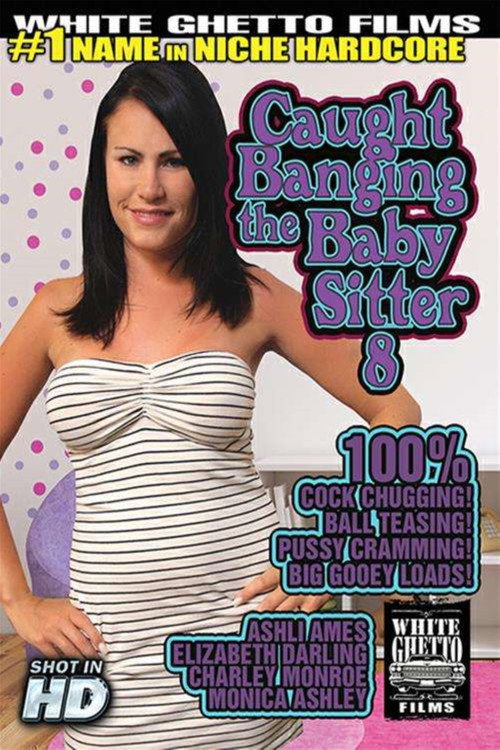 Movie poster for Caught Banging The Baby Sitter 8 (2016)