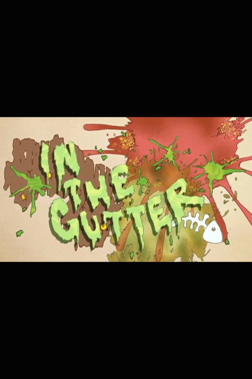 Movie poster for Starz Inside: In the Gutter (2008)