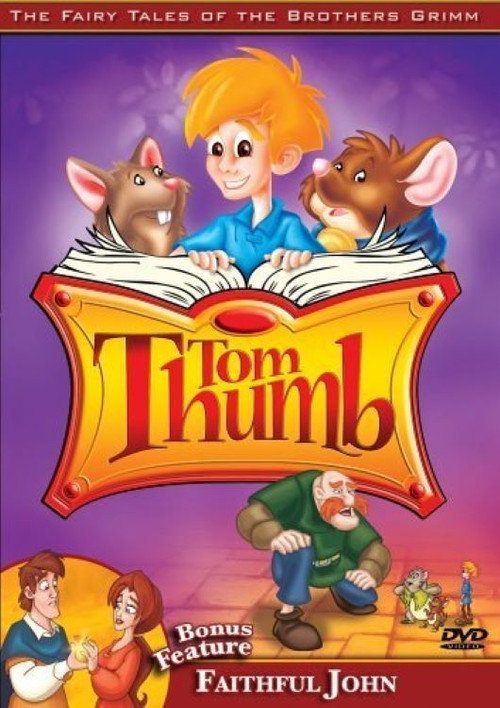 Movie poster for The Fairy Tales of the Brothers Grimm: Tom Thumb / Faithful John (2006)