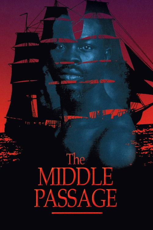 Movie poster for The Middle Passage (2000)