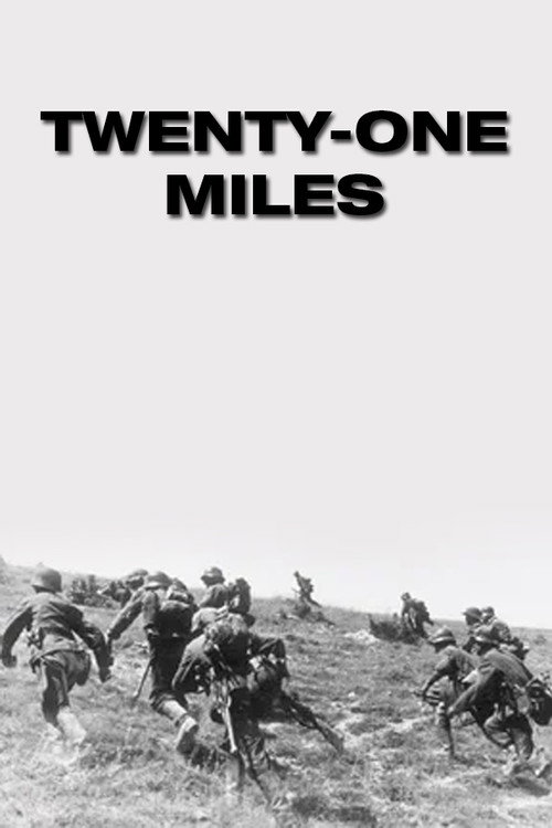 Movie poster for Twenty-One Miles (1942)