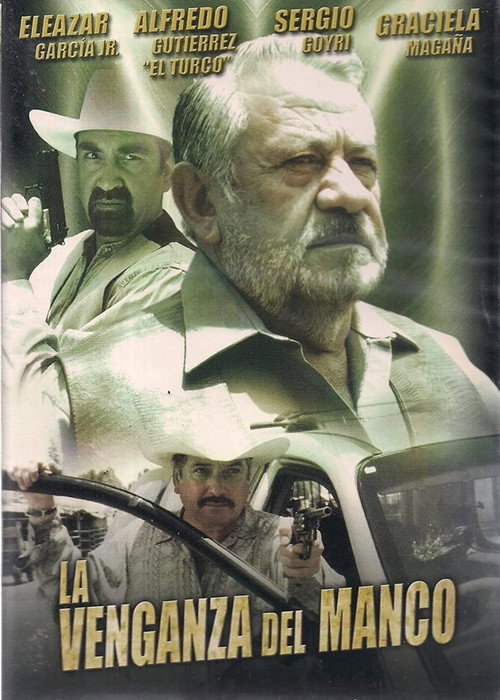 Movie poster for La Venganza del Manco (2004)