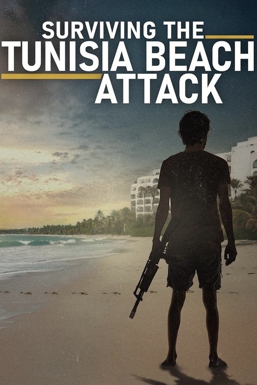 Movie poster for Surviving the Tunisia Beach Attack (2025)