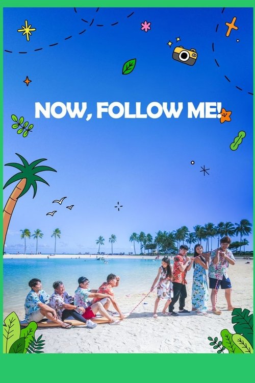 Now, Follow Me! poster
